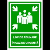 Semn de loc de adunare in caz de urgenta